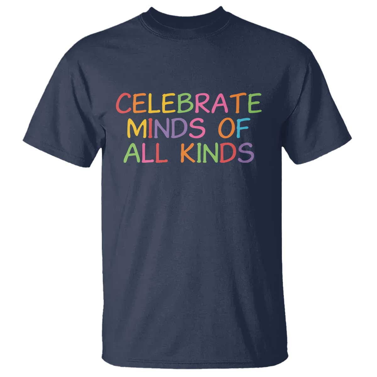 Autism Acceptance T Shirt Celebrate Minds of All Kinds