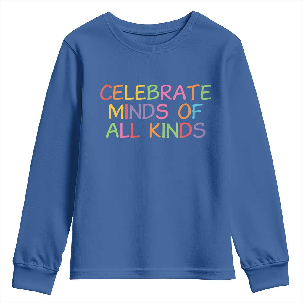 Autism Acceptance Youth Sweatshirt Celebrate Minds of All Kinds