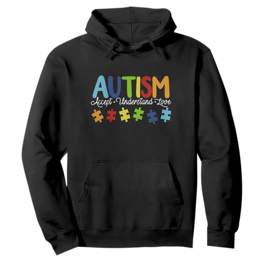 Autism Acceptance Hoodie Accept Understand Love Special Education Teacher Gift