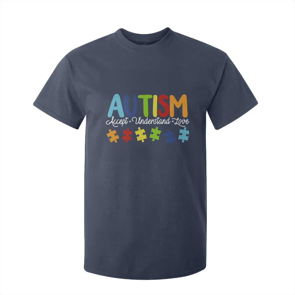 Autism Acceptance T Shirt For Kid Accept Understand Love Special Education Teacher Gift