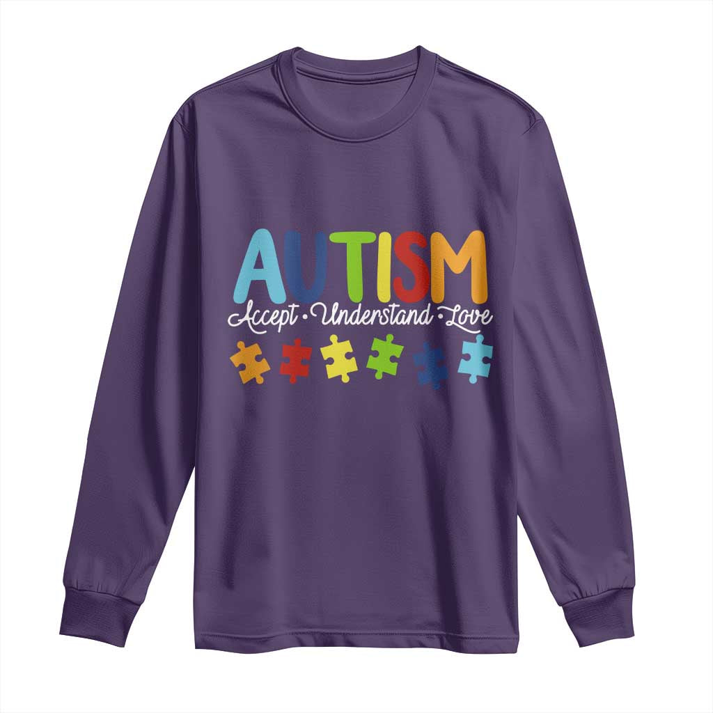 Autism Acceptance Long Sleeve Shirt Accept Understand Love Special Education Teacher Gift