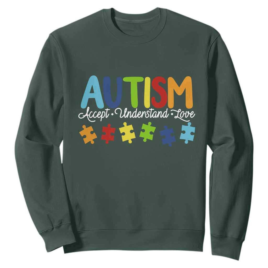 Autism Acceptance Sweatshirt Accept Understand Love Special Education Teacher Gift