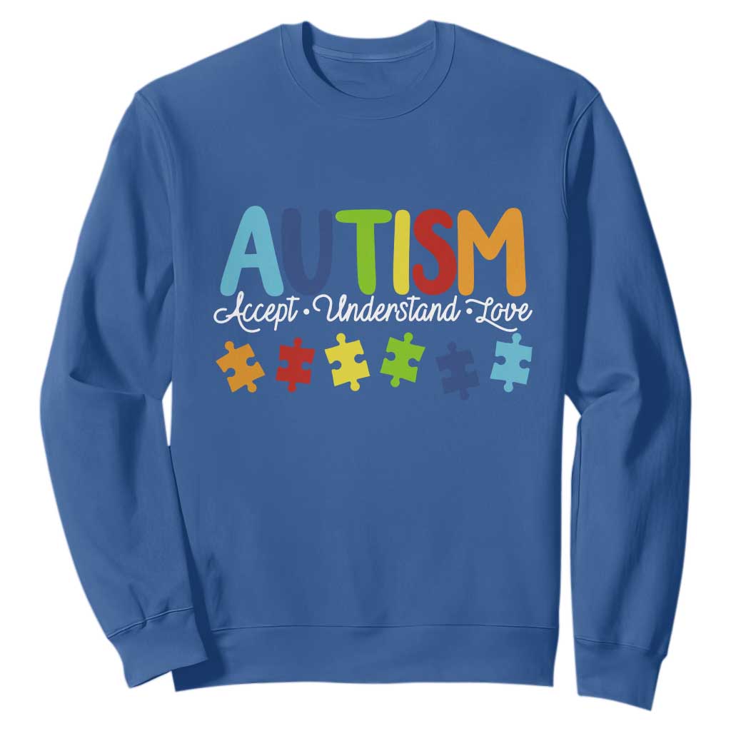 Autism Acceptance Sweatshirt Accept Understand Love Special Education Teacher Gift