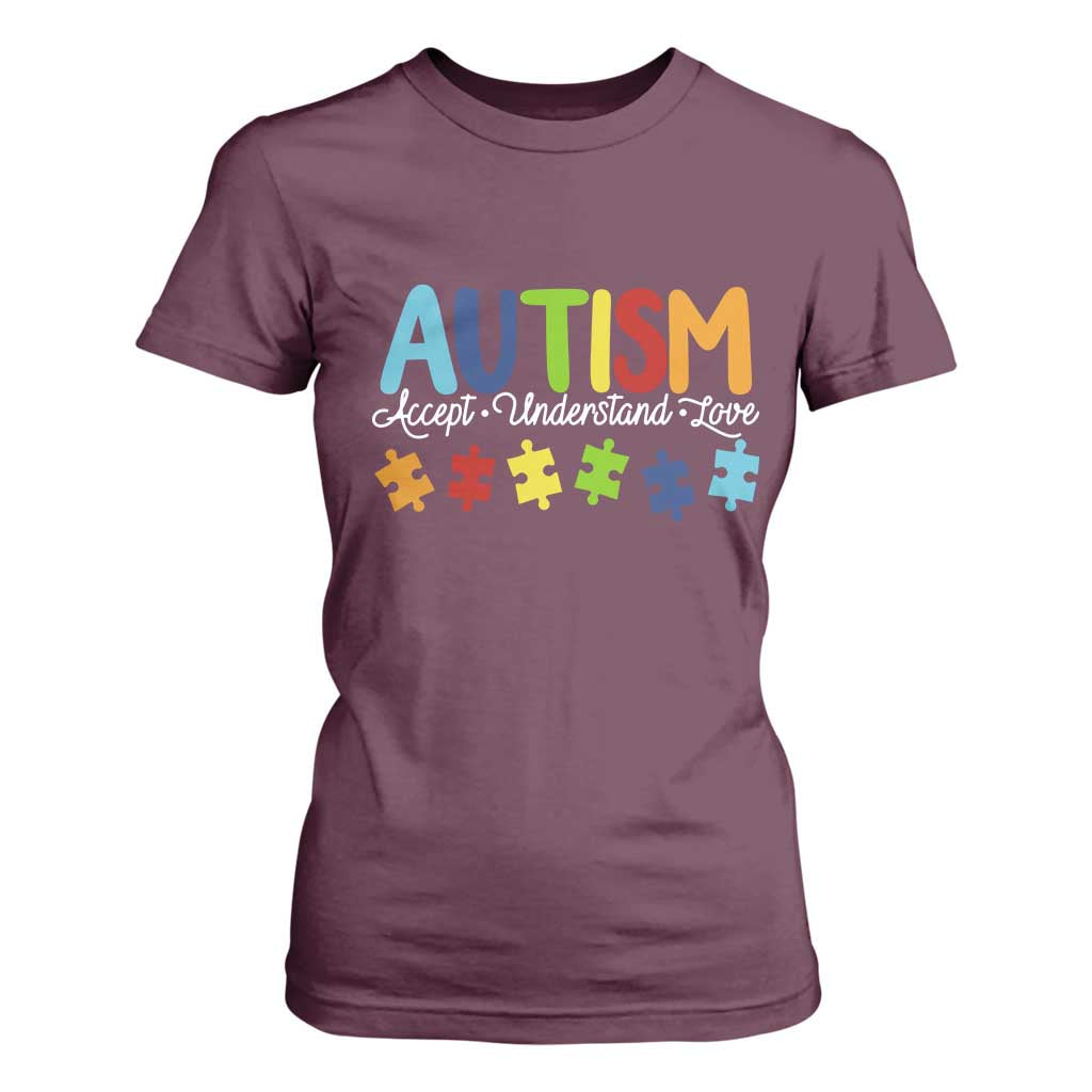 Autism Acceptance T Shirt For Women Accept Understand Love Special Education Teacher Gift
