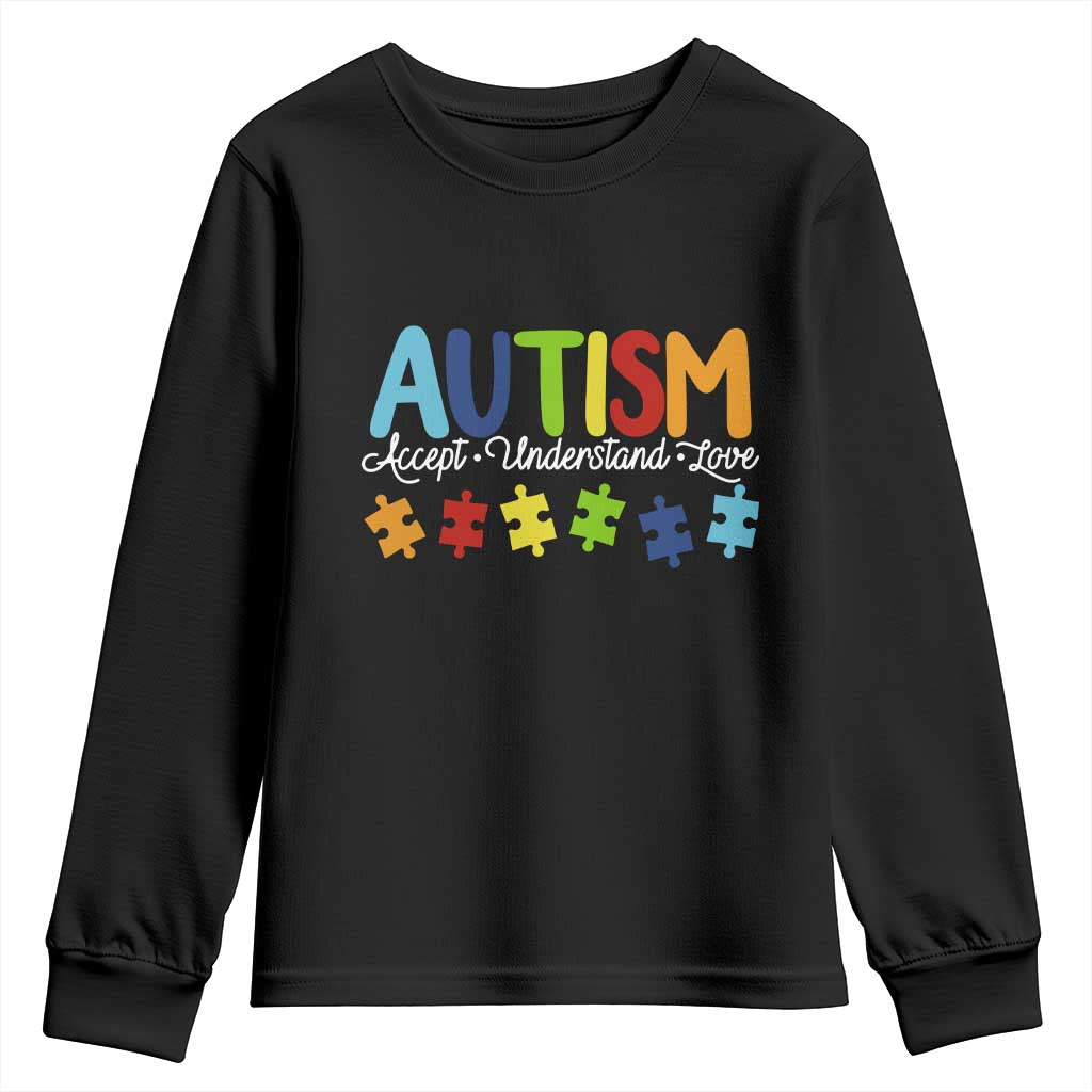 Autism Acceptance Youth Sweatshirt Accept Understand Love Special Education Teacher Gift