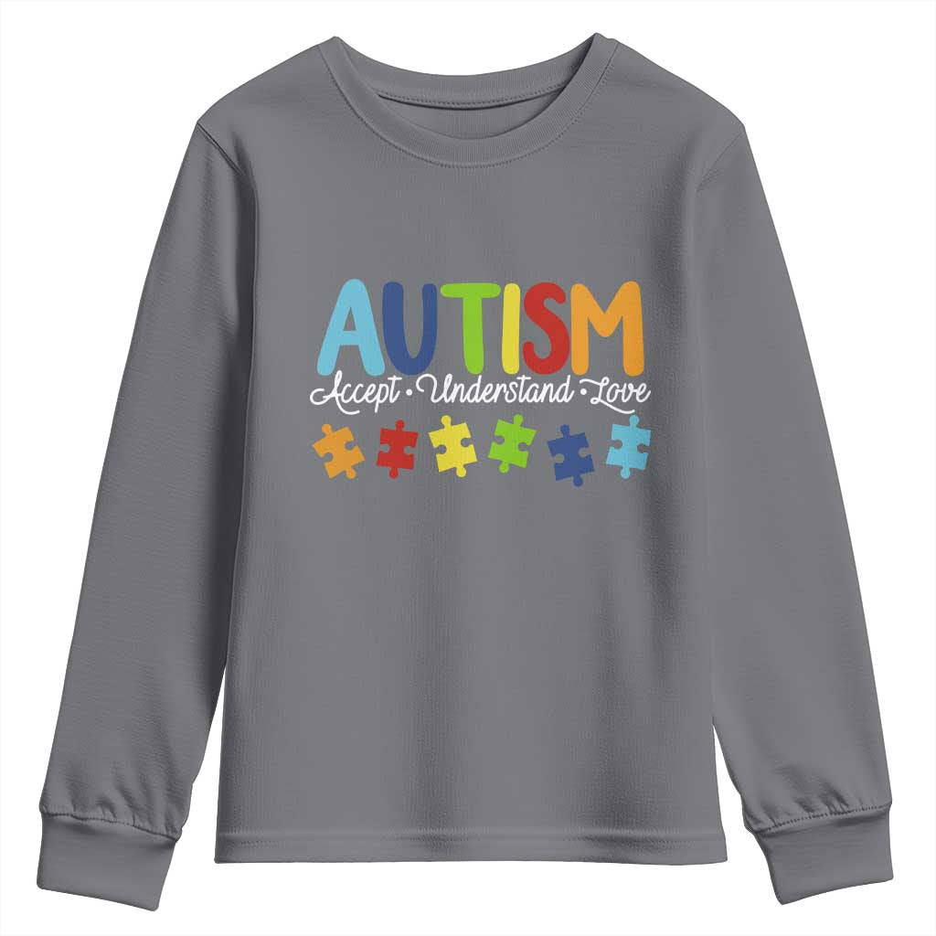 Autism Acceptance Youth Sweatshirt Accept Understand Love Special Education Teacher Gift