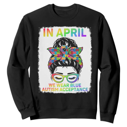 Autism Acceptance Sweatshirt Neurodivergent Support Messy Bun Ribbon Puzzle