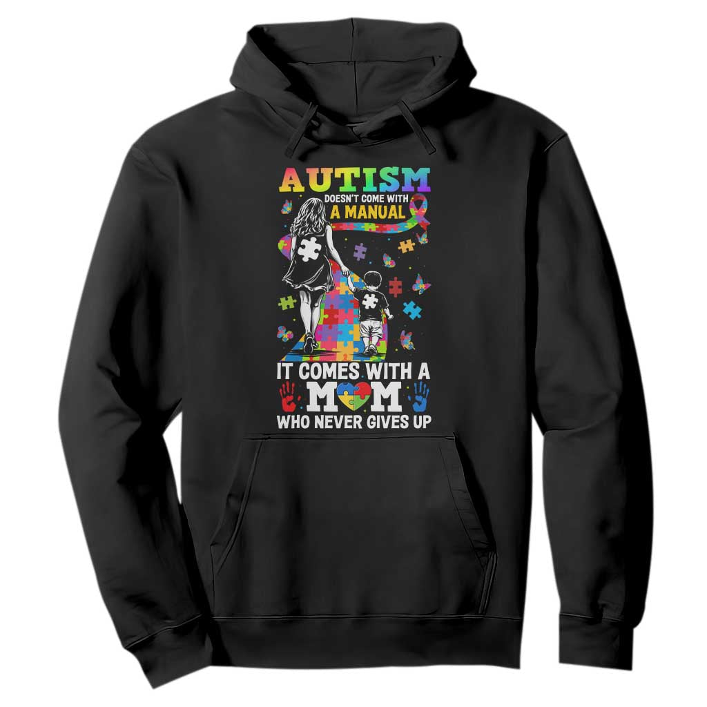 Autism Acceptance Hoodie Doesn't Come with a Manual Autism Mom