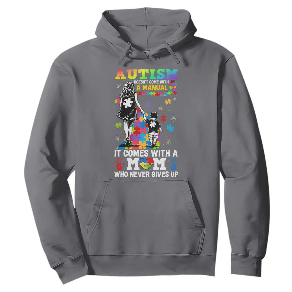 Autism Acceptance Hoodie Doesn't Come with a Manual Autism Mom