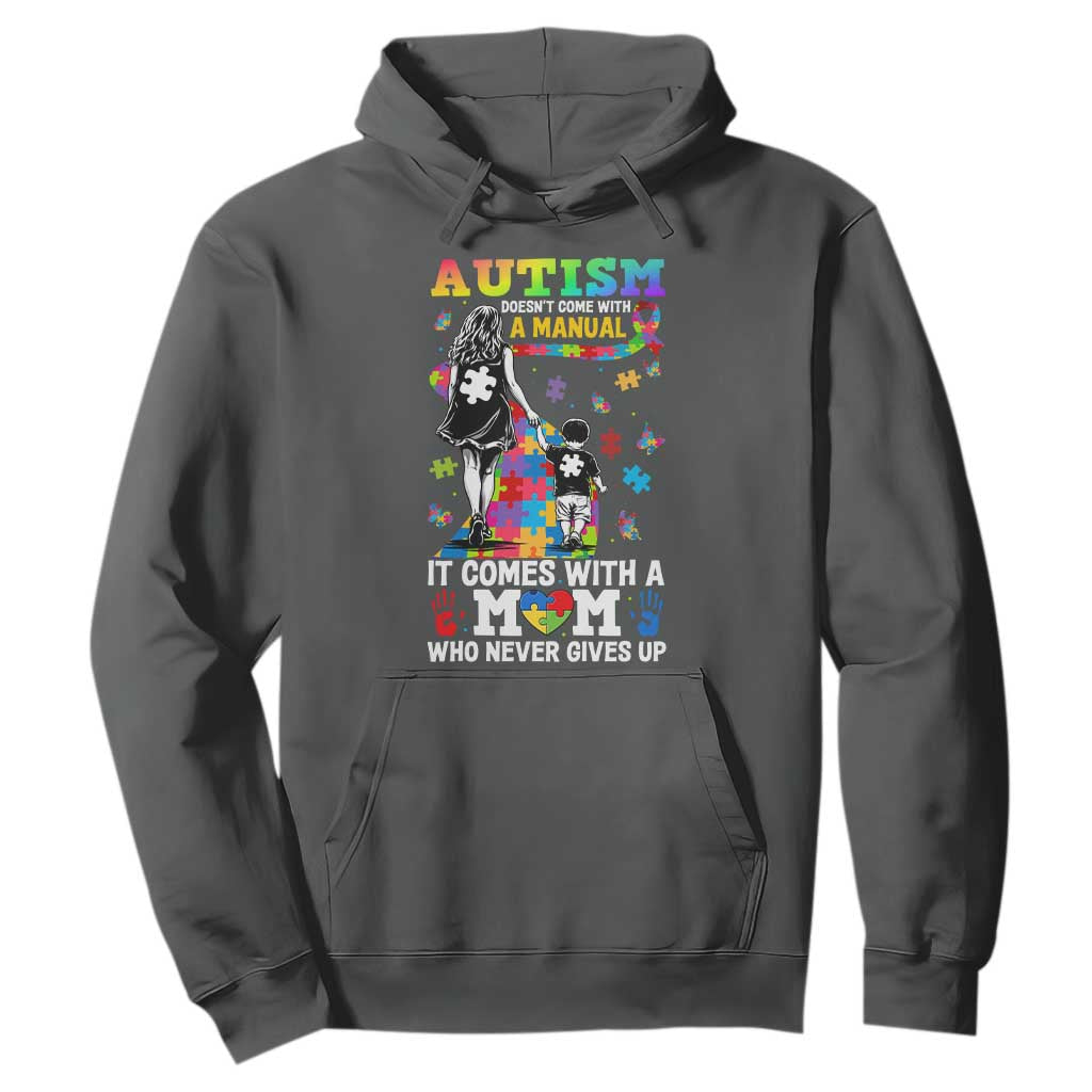 Autism Acceptance Hoodie Doesn't Come with a Manual Autism Mom