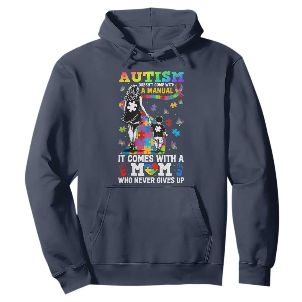 Autism Acceptance Hoodie Doesn't Come with a Manual Autism Mom
