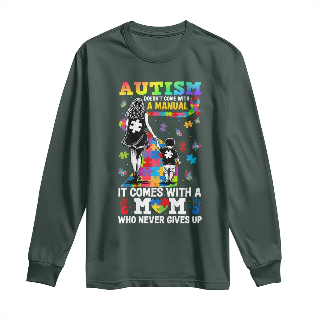 Autism Acceptance Long Sleeve Shirt Doesn't Come with a Manual Autism Mom