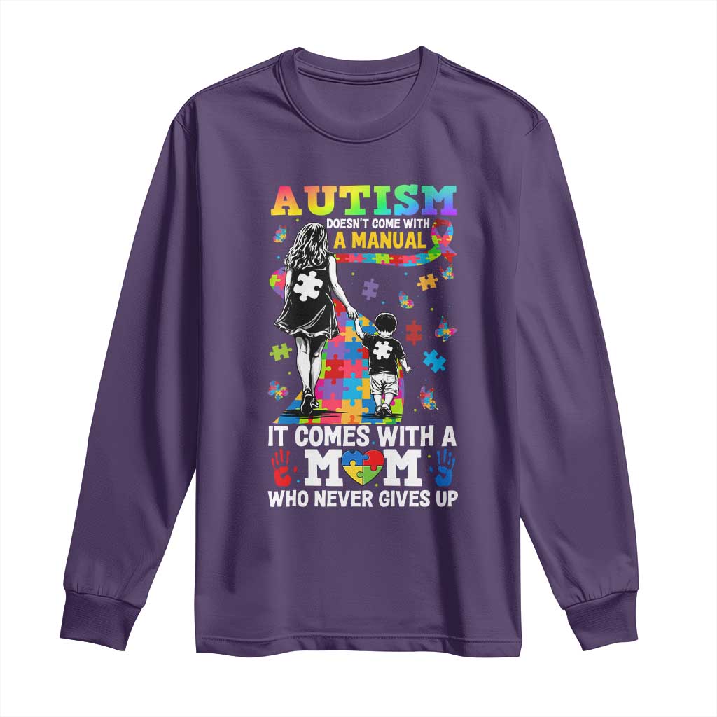 Autism Acceptance Long Sleeve Shirt Doesn't Come with a Manual Autism Mom