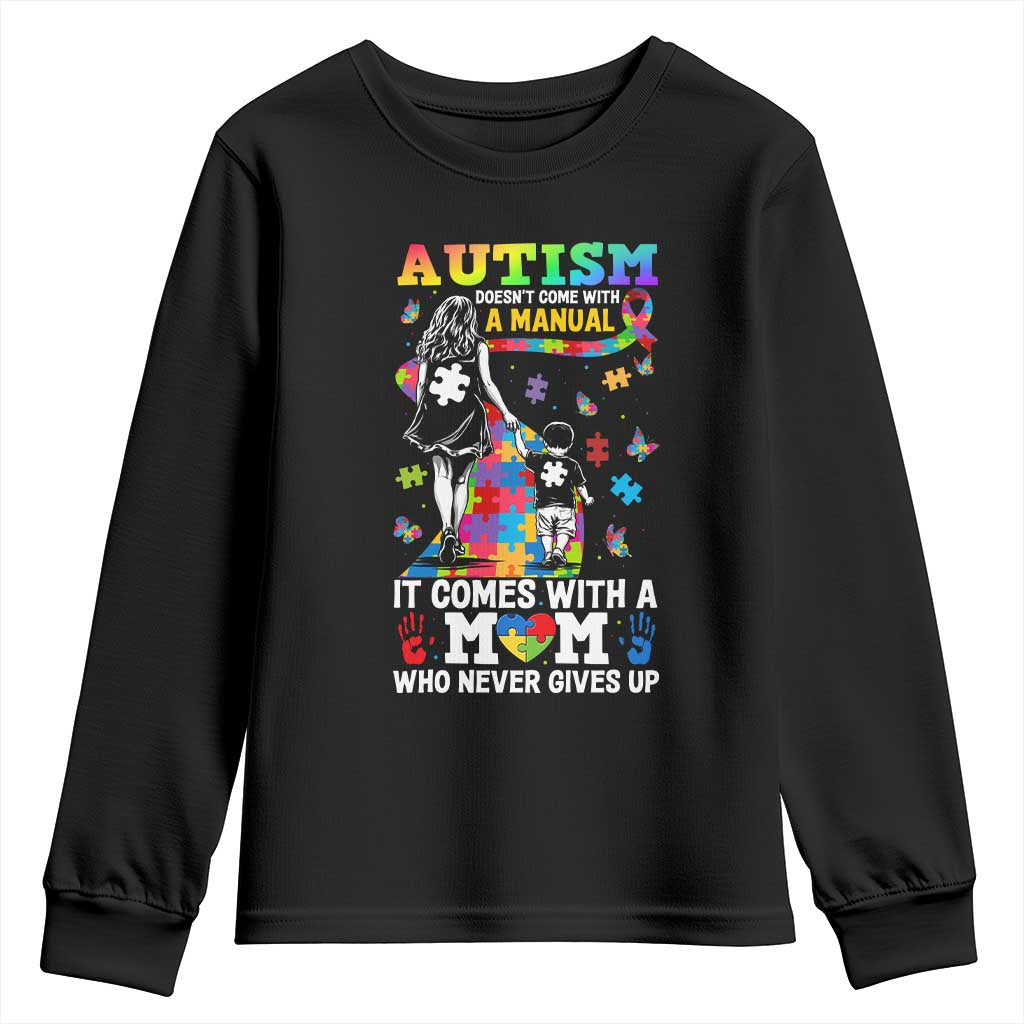Autism Acceptance Youth Sweatshirt Doesn't Come with a Manual Autism Mom