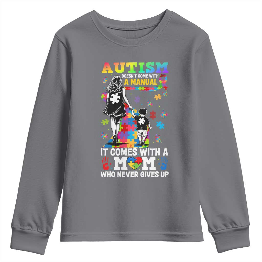 Autism Acceptance Youth Sweatshirt Doesn't Come with a Manual Autism Mom