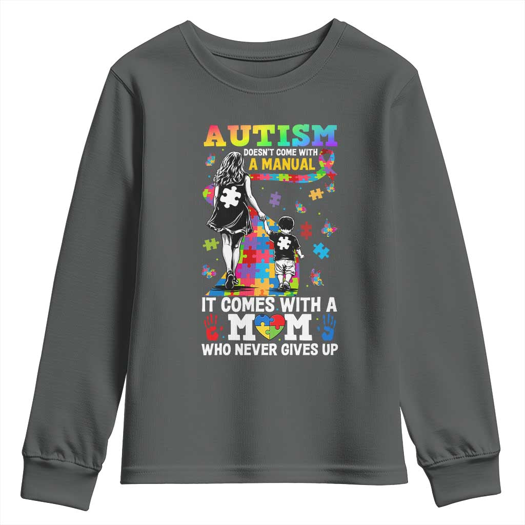 Autism Acceptance Youth Sweatshirt Doesn't Come with a Manual Autism Mom