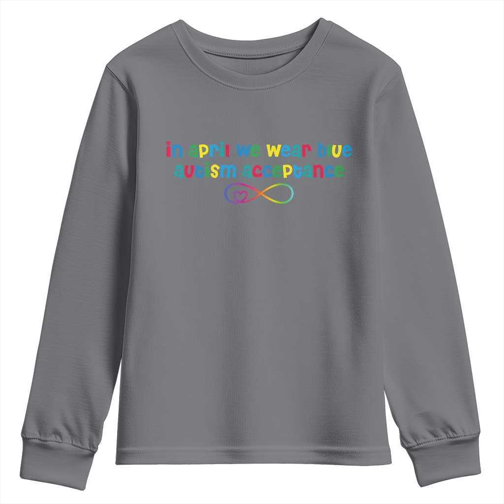 Autism Acceptance Youth Sweatshirt Neurodivergent Support Infinity Heart Symbol