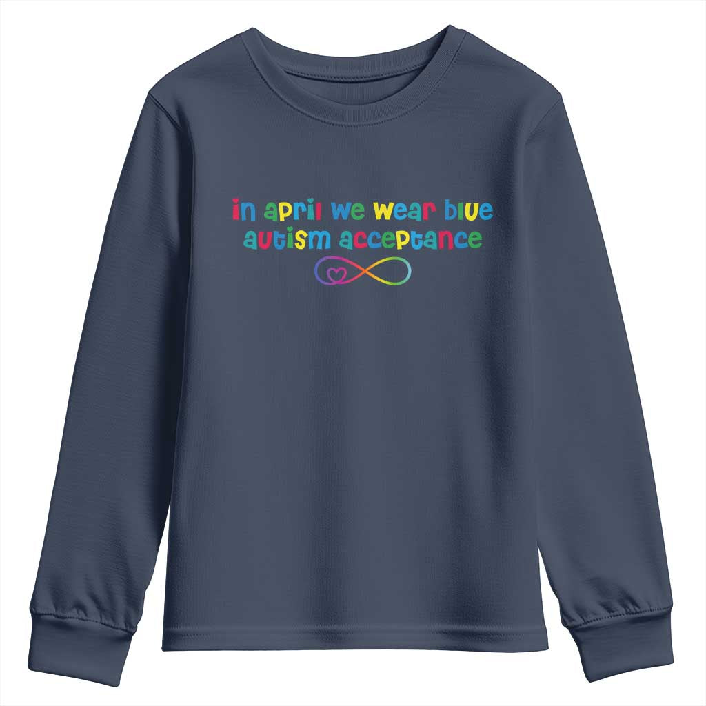 Autism Acceptance Youth Sweatshirt Neurodivergent Support Infinity Heart Symbol