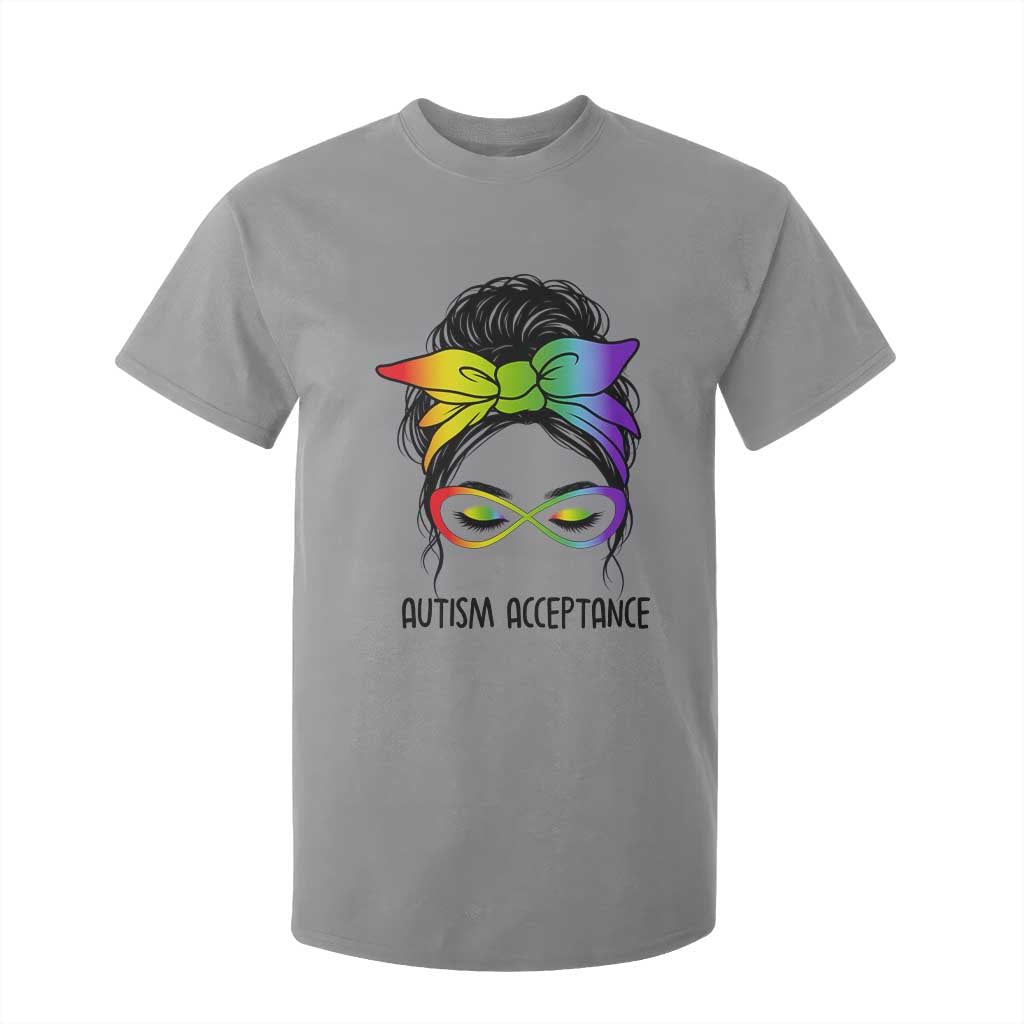 Autism Acceptance T Shirt For Kid Neurodiversity Awareness Messy Bun Women