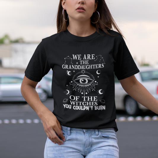 we-are-the-granddaughters-of-the-witches-you-couldnt-burn-t-shirt